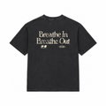 Breathe In  Breathe Out SS Tee